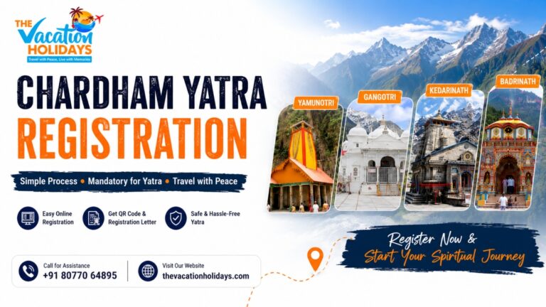 Chardham Yatra Registration: Complete Step-by-Step Guide